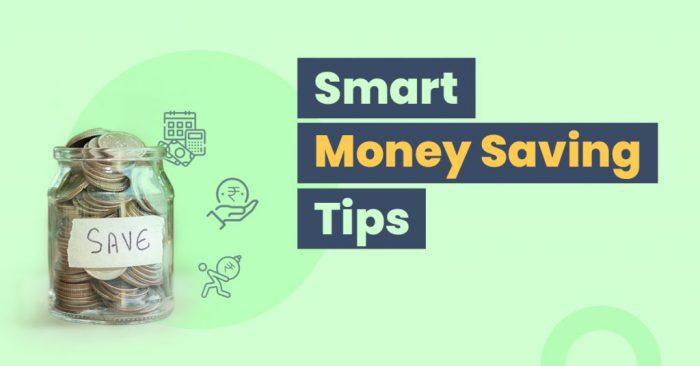 10 Smart Money-Saving Tips to achieve your financial goals 10 Smart Money-Saving Tips to achieve your financial goals