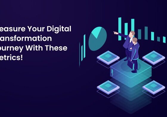 Top 5 Digital Transformation Metrics to Watch Out For in 2023!